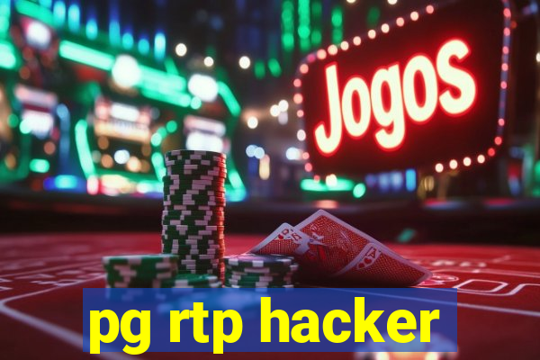 pg rtp hacker